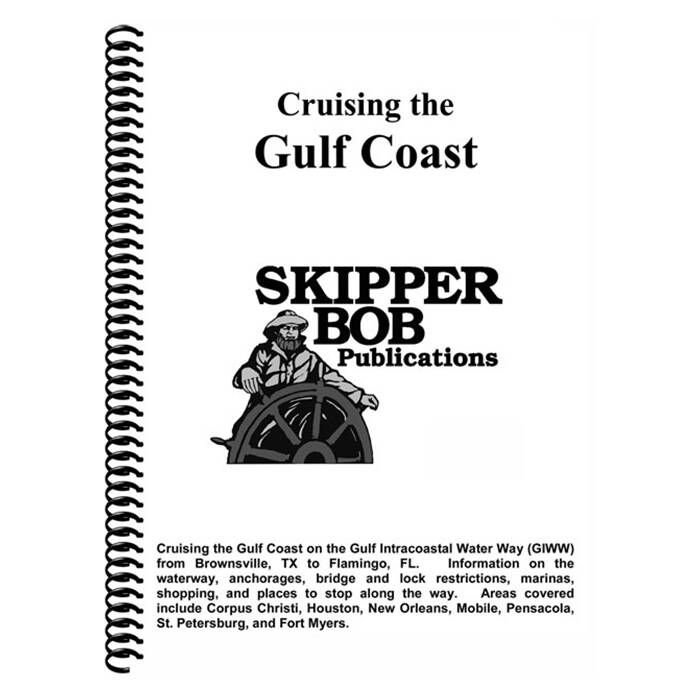 Image of : Skipper Bob - Cruising the Gulf Coast - SBCGC 